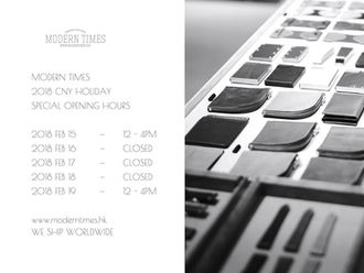 【MODERN TIMES SPECIAL OPENING HOURS 農曆新年特別營業時間】