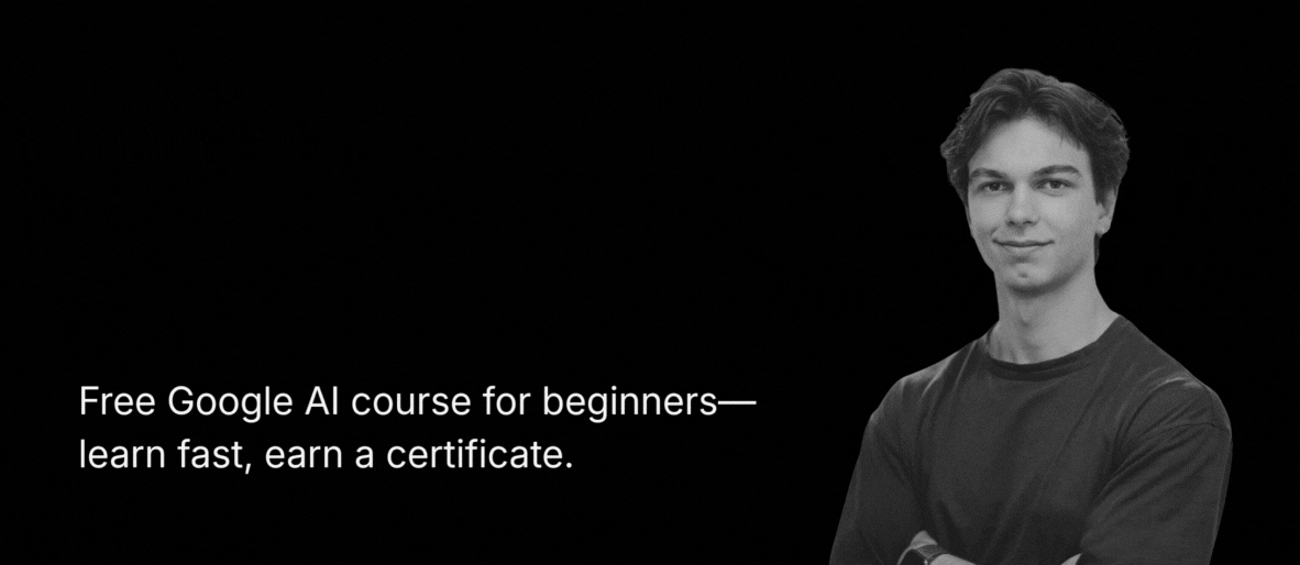 Google AI Essentials Course
