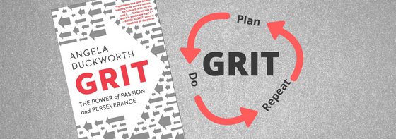 To trust the process and live the commitment you have to develop GRIT