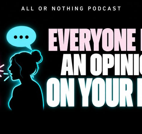All Or Nothing Podcast Episode 6: External Influences – The Effect of Others on Your Cosmetic Results