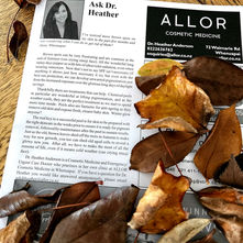 Autumn leaves surrounding an "Ask Dr. Heather" skincare article and ALLOR Cosmetic Medicine card, reflecting seasonal change and the idea of new season, new skin at ALLOR.