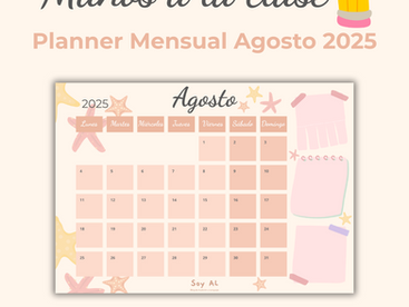 MANOS A LA CLASE ✏️: Planner mensual - AGOSTO 2025