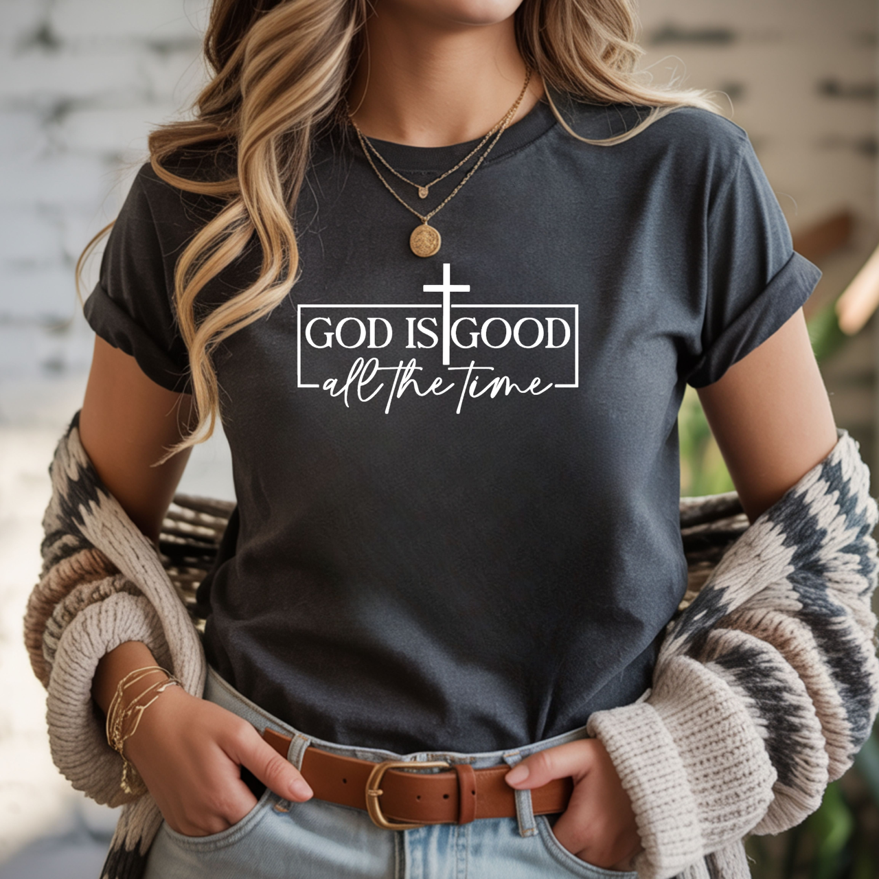 God is Good All the Time