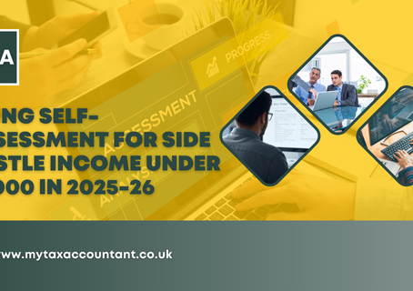 Filing Self-Assessment for Side Hustle Income Under £1,000 in 2025-26