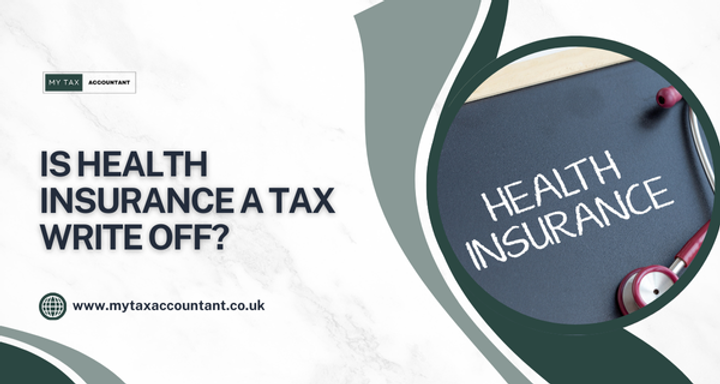 Write Off Insurance Is Health Insurance a Tax Write Off? | Get All the Answers!