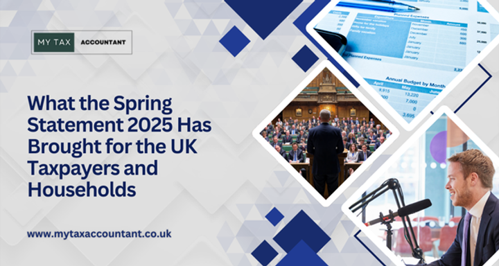 Spring Statement 25 What The Spring Statement 2025 Has Brought For The UK Taxpayers And ...