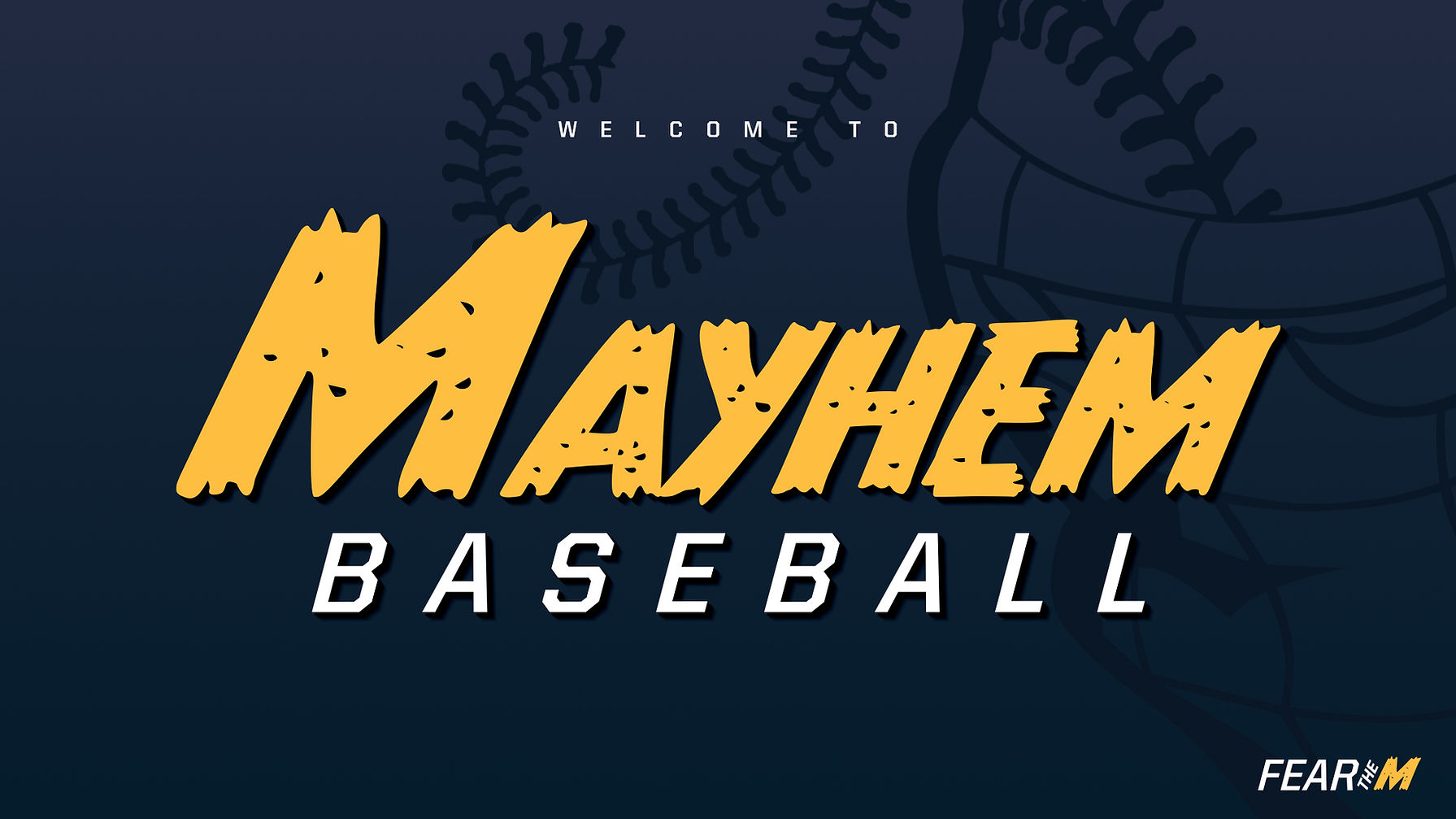 MayhemBaseball_WelcomeToMayhemBaseball_Header.jpg