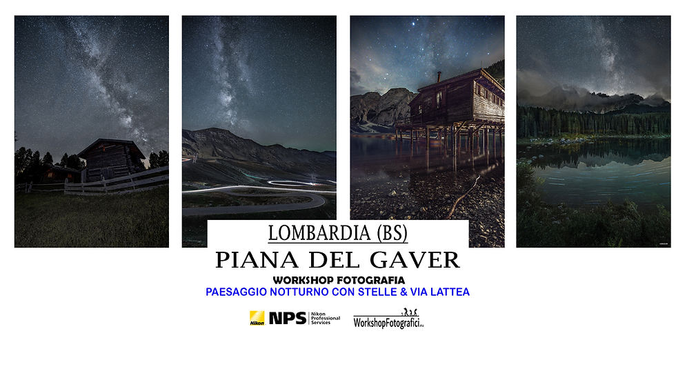 Piana del Gaver (BS) - Stelle & Via Lattea
