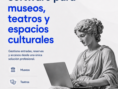 Software para museos, teatros y espacios culturales | Reserva OK