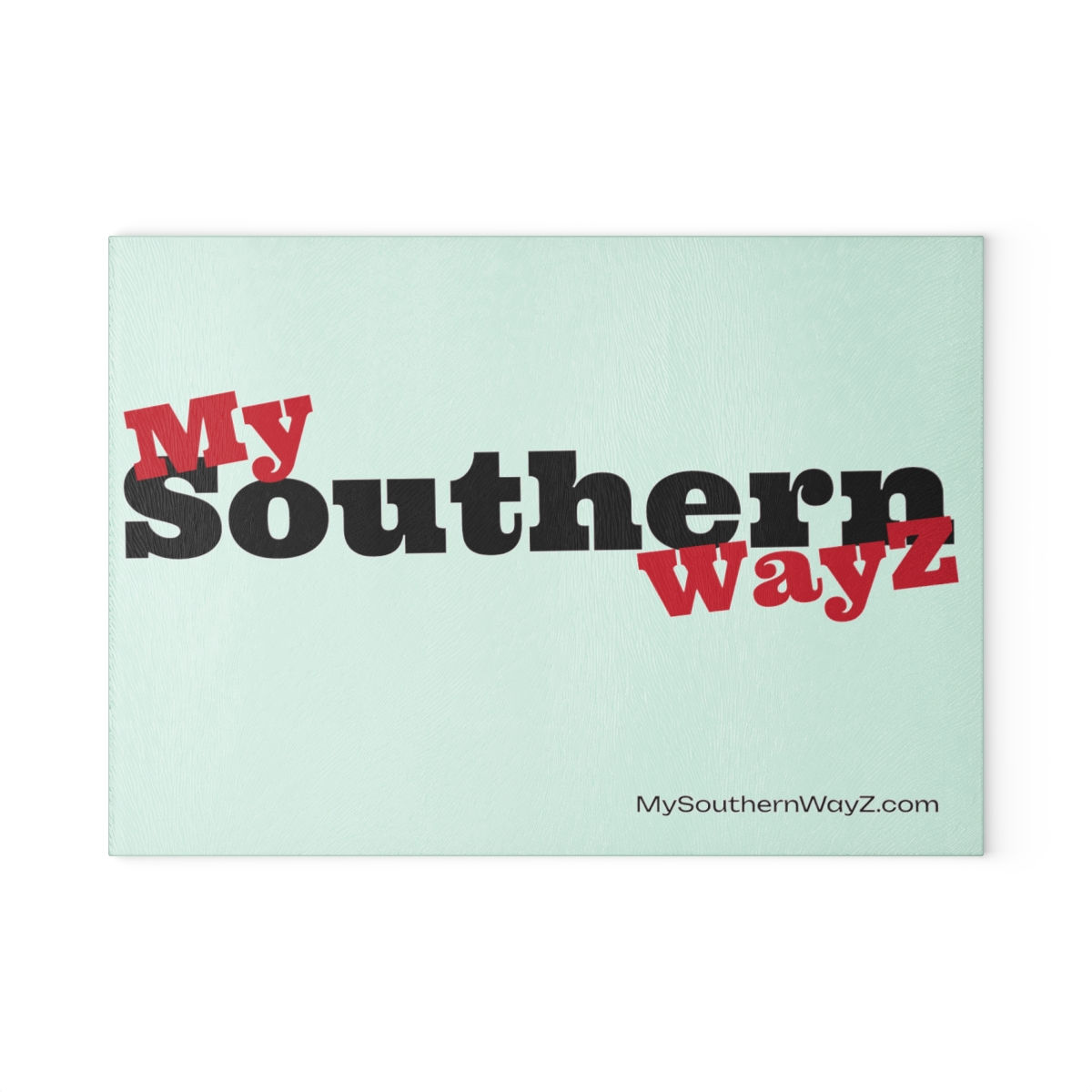 MySouthern Glass! Cutting Board