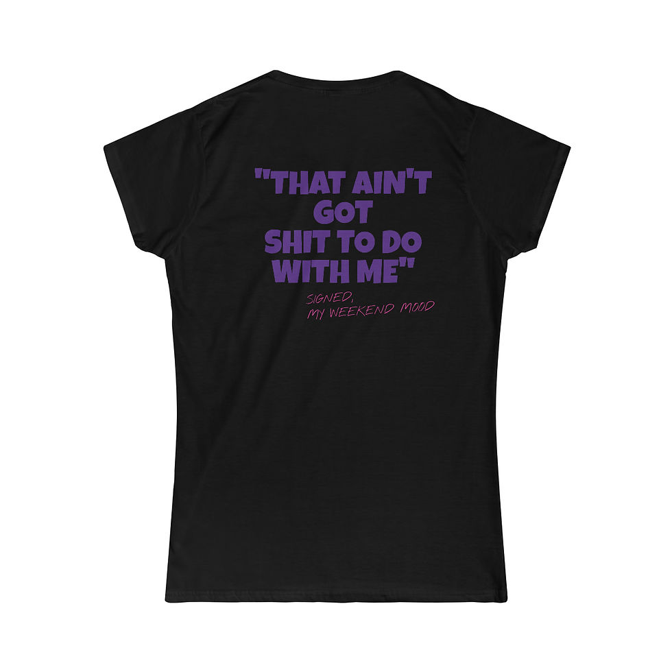 Thumbnail:  WEEKEND MOOD2 Softstyle Tee