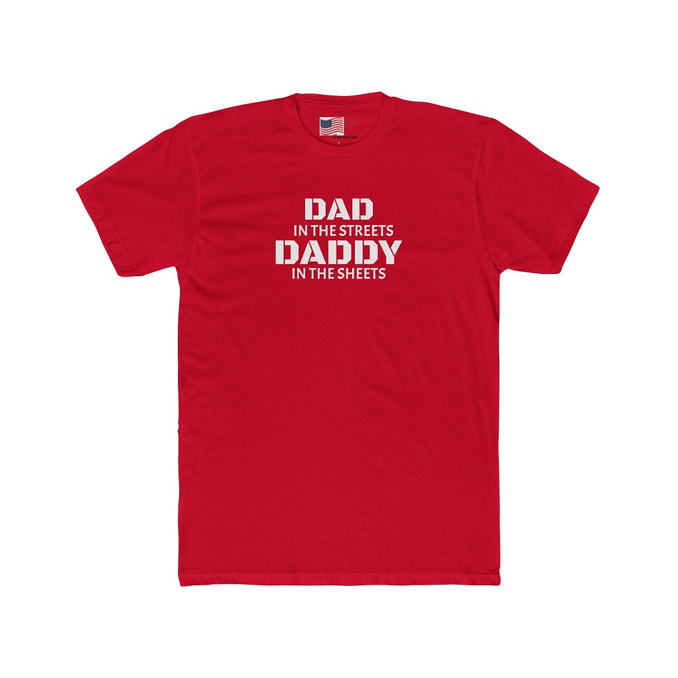 DADDY IN THE SHEETS Men's Cotton Crew Tee
