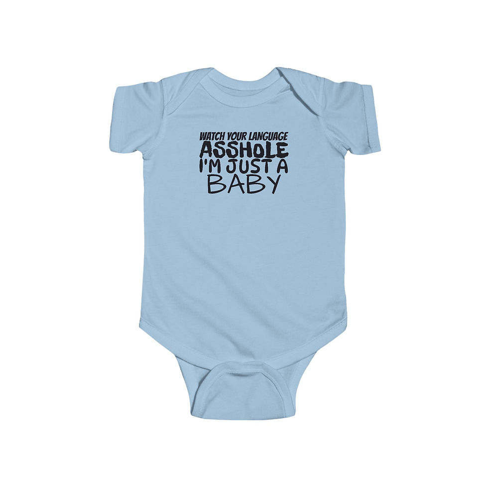 Thumbnail: WATCH YOUR LANGUAGE  Infant Fine Jersey Bodysuit