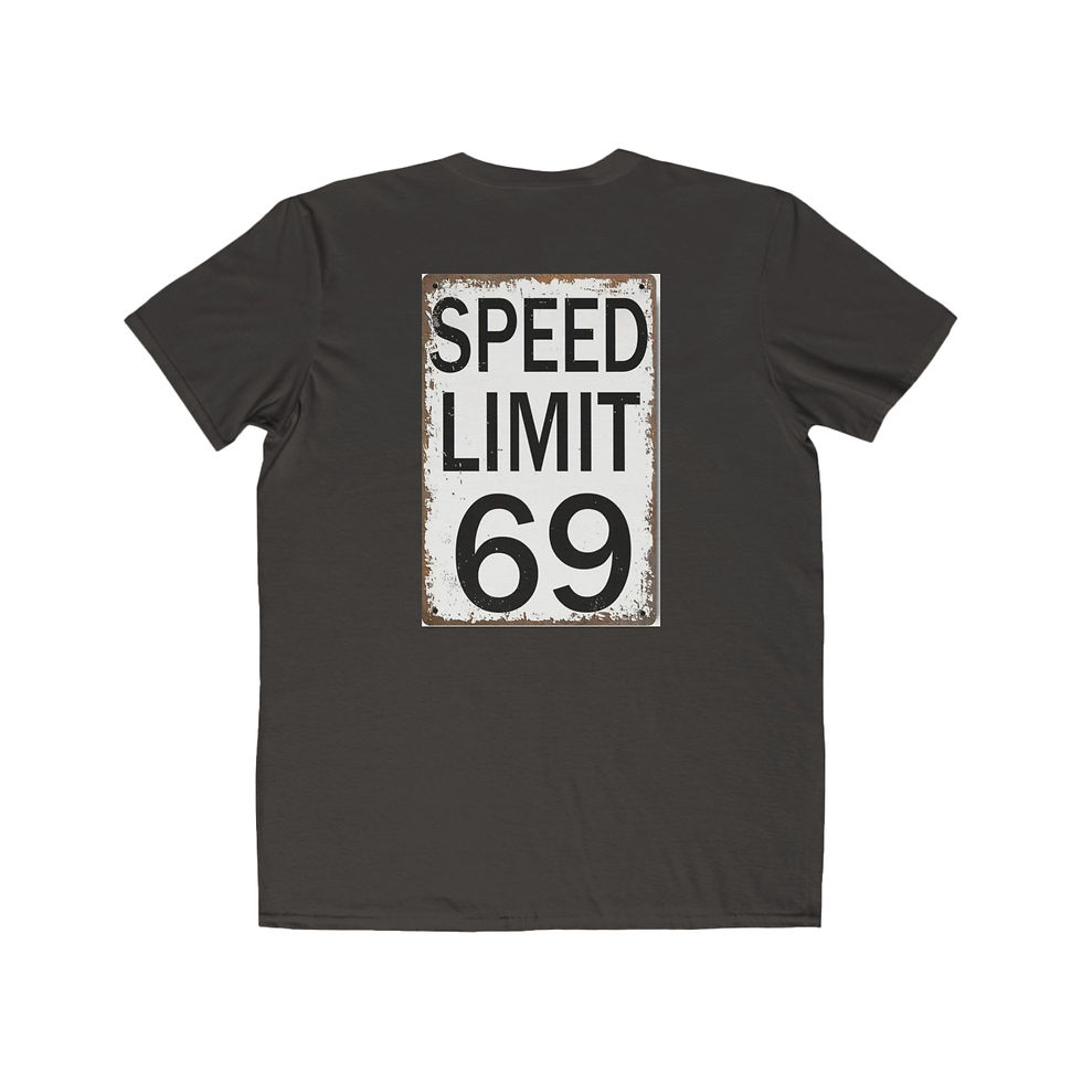 SPEED LIMIT 69 Men's Lightweight Fashion Tee