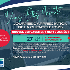 Journée Annuelle D'appréciation de la Clientèle MacEwen Agricentre 2025