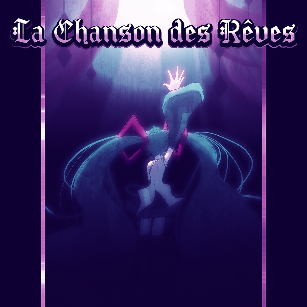 La Chansons des Rêves