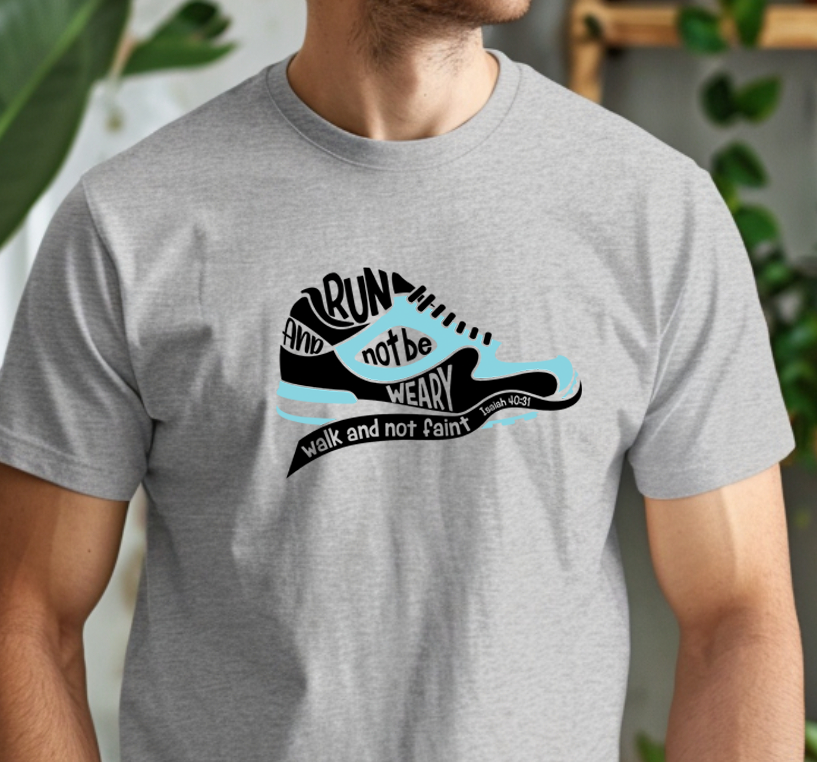 Run and not be weary walk and not faint Tee Shirt