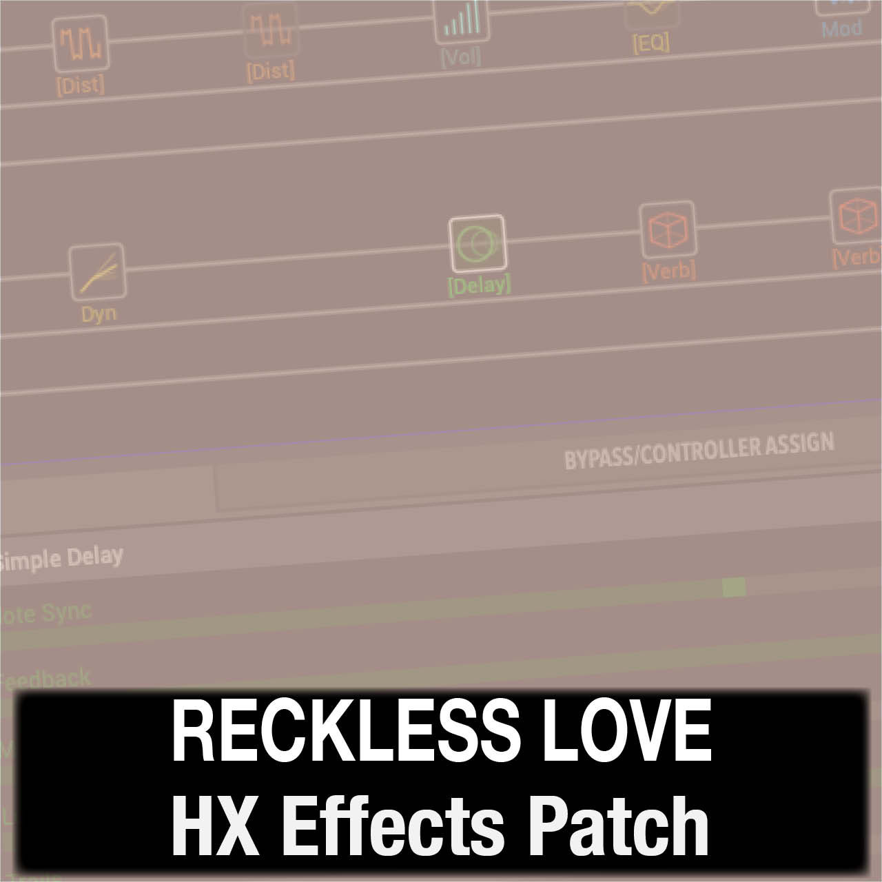 Reckless Love // Cory Asbury // HX Effects Patch