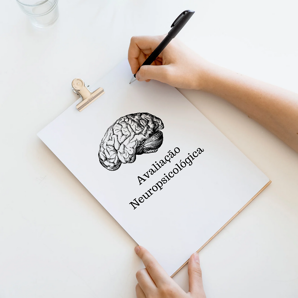 Avaliação Neuropsicológica