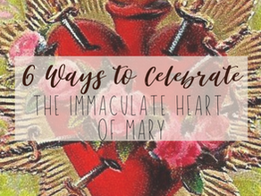 Let's Celebrate the Immaculate Heart of Mary This August