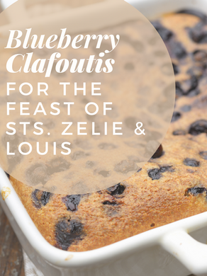 Gluten-Free Blueberry Clafoutis: Fancy-Feeling French Dessert for the Feast of Sts. Louis & Zélie