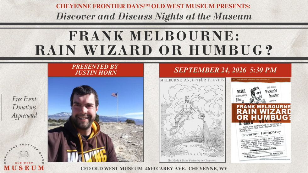 Discover & Discuss Nights at the Museum Frank Melbourne; Rain Wizard or Humbug?