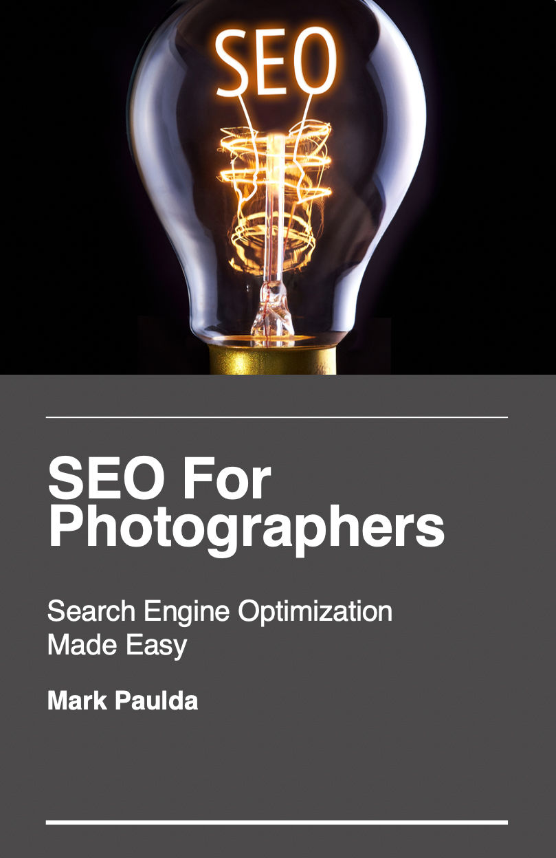 SEO For Photographers : Search Engine Optimization Made Easy
