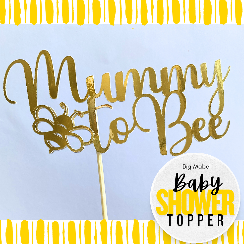 Thumbnail: Mummy to Bee Baby Shower Cake Topper