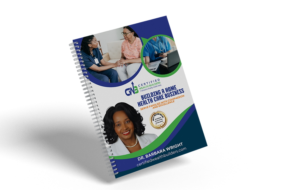 37:101 Building a Home Healthcare Business (Workforce to Ownership Series)