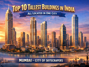 Top 10 Tallest Buildings in India, All Located in One City