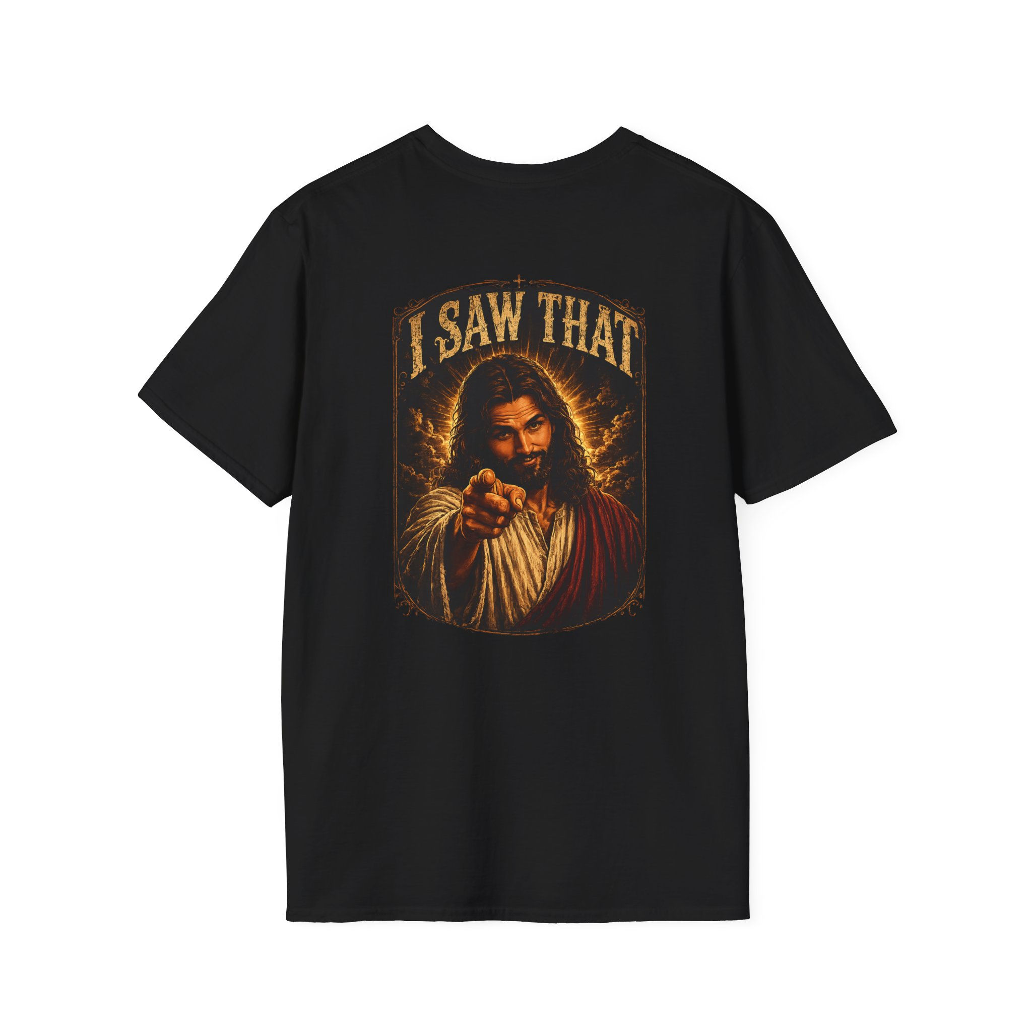 "I Saw That" Jesus t-shirt