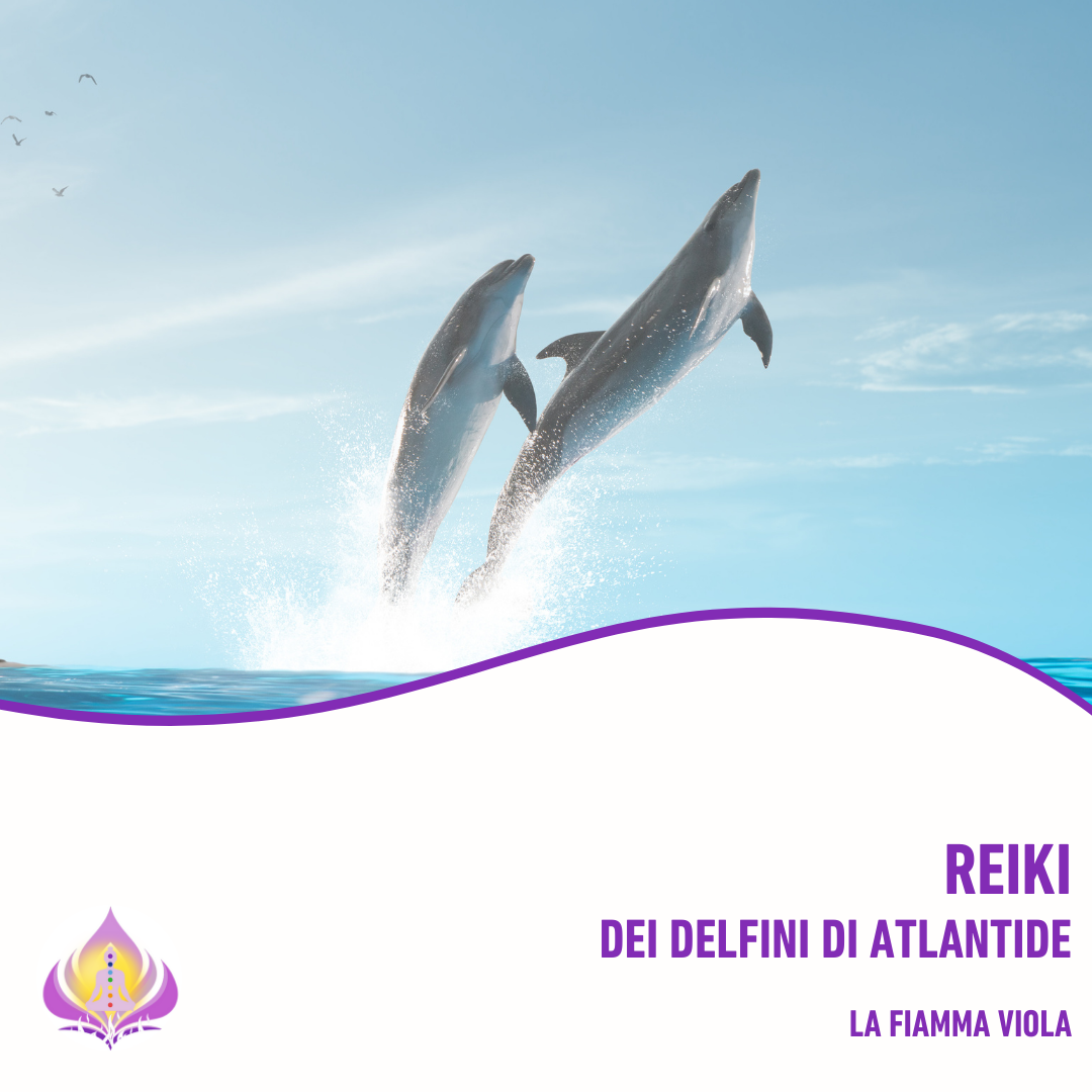 Reiki dei Delfini di Atlantide