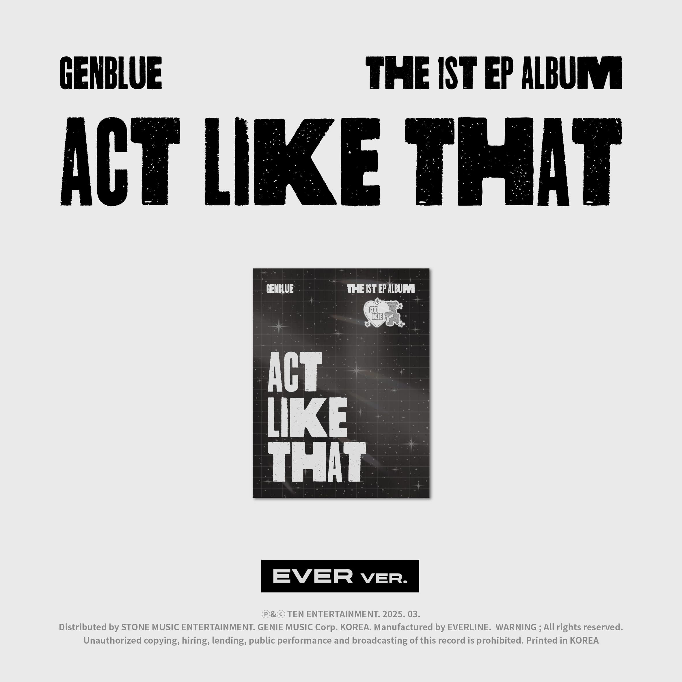 GENBLUE | 1st EP Album - ACT LIKE THAT (EVER MUSIC Ver.)