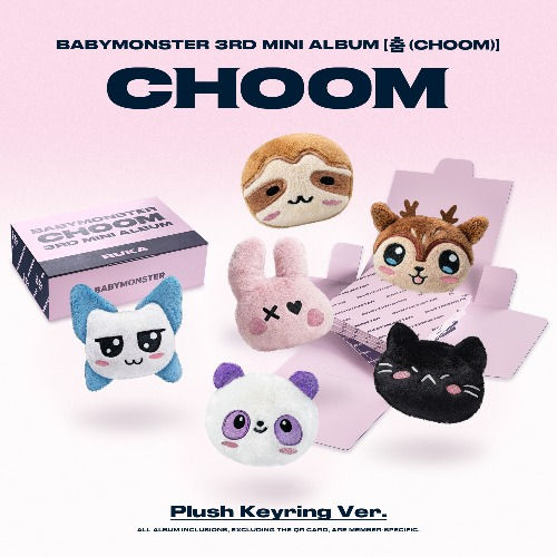 BABYMONSTER | 3rd Mini Album - CHOOM (Plush Keyring Ver.)