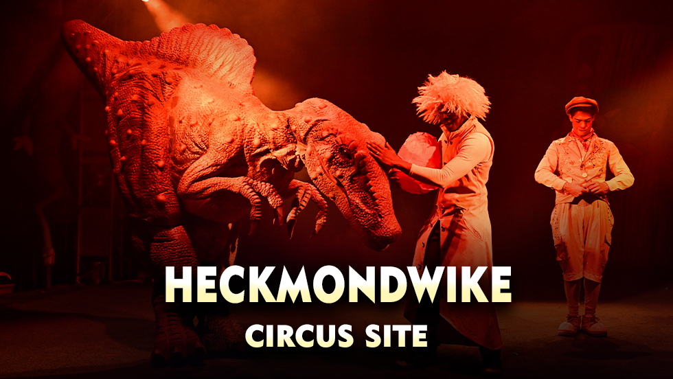 HECKMONDWIKE | BIG KID CIRCUS