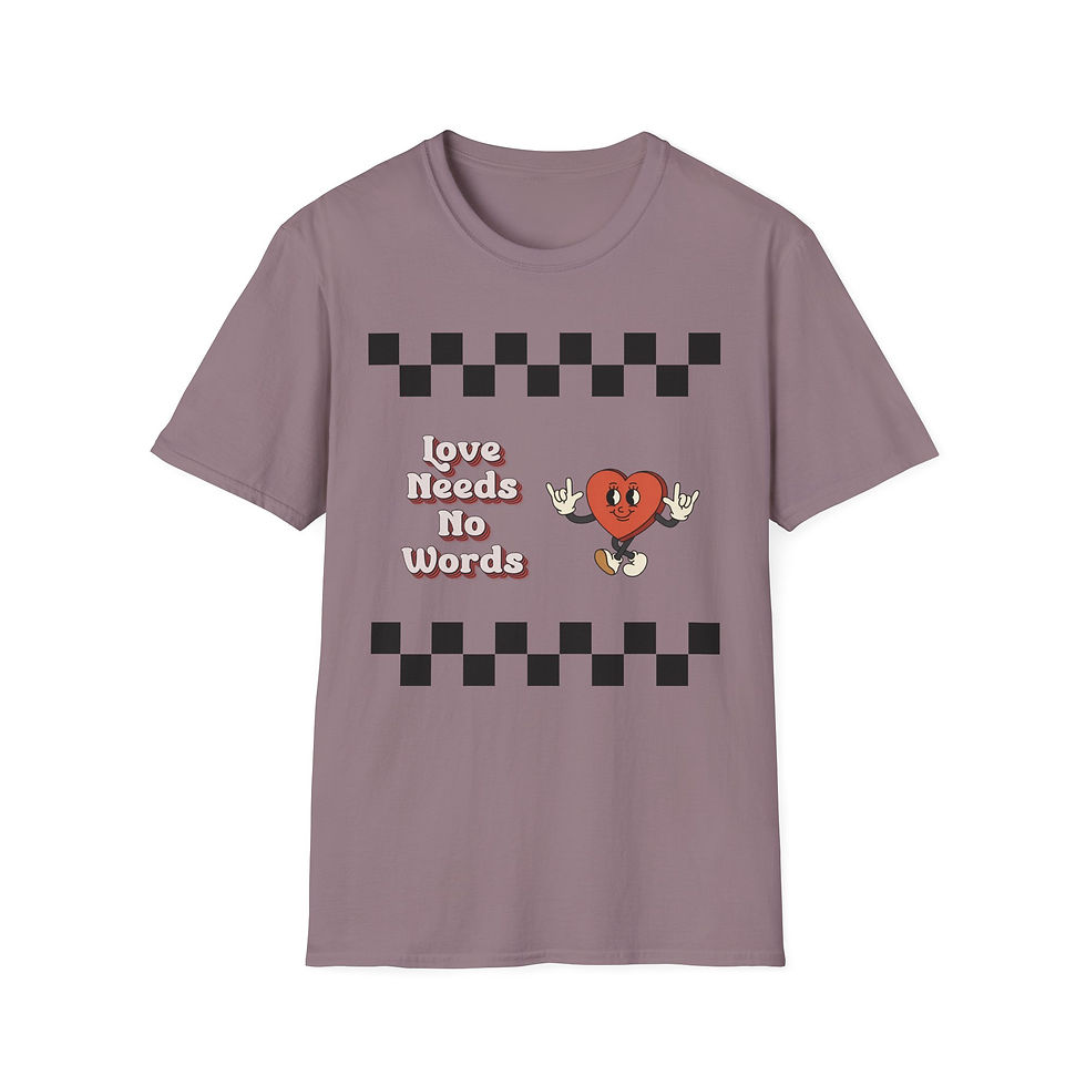Thumbnail: Love Needs No Words T-Shirt — Autism & Nonverbal Advocacy Tee