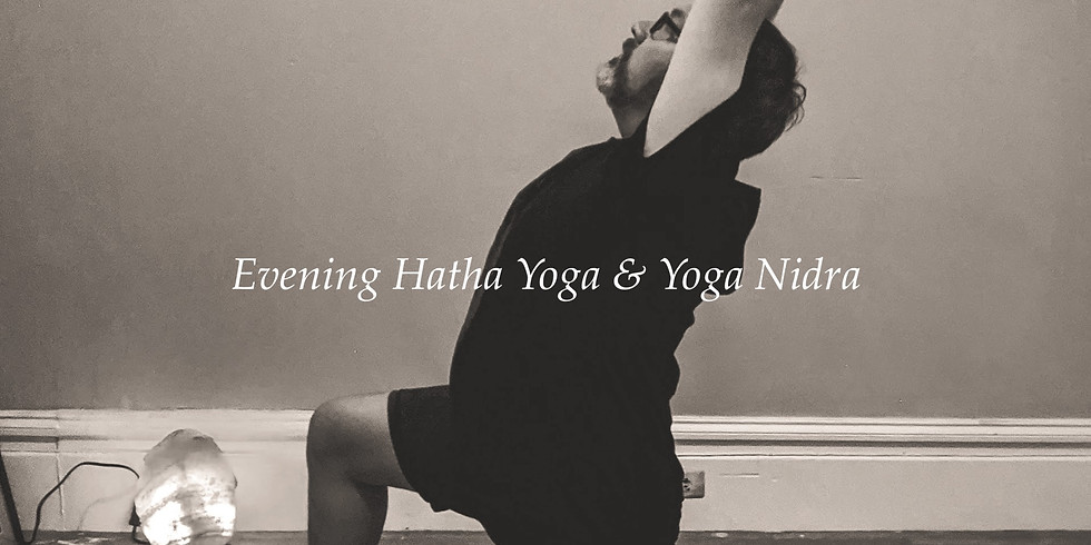 Evening Hatha Yoga & Yoga Nidra
