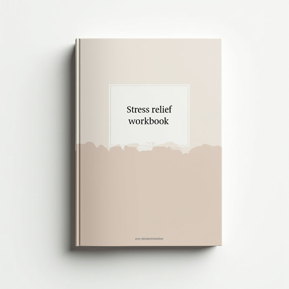 Stress Relief Workbook