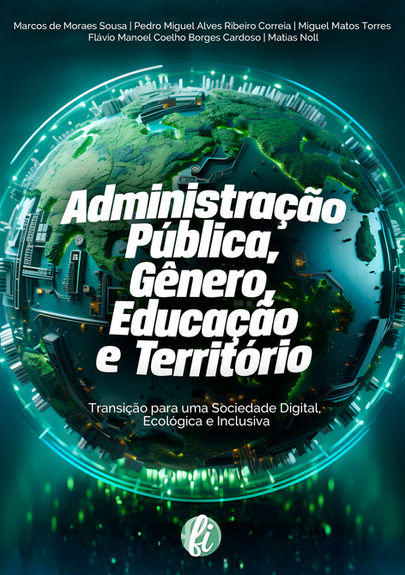Administração pública, gênero, educação e território: transição para uma sociedade digital, ecológica e inclusiva