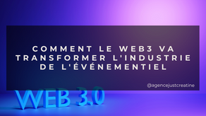 Comment le Web3 va transformer l'industrie de l'événementiel
