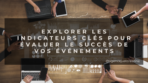 Explorer les indicateurs clés pour évaluer le succès de vos événements