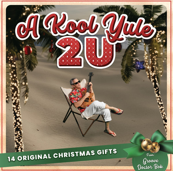 A Kool Yule 2U — Groove Dr B album cover artwork