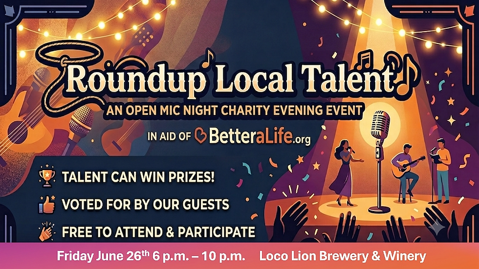 Roundup Local Talent - Open Mic Charity Evening in aid of BetteraLife.org