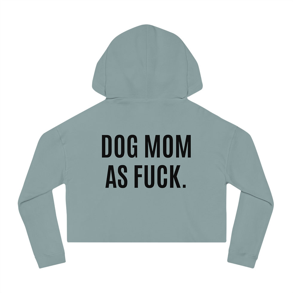 Thumbnail: Dog Mom As F*** Cropped Hoodie