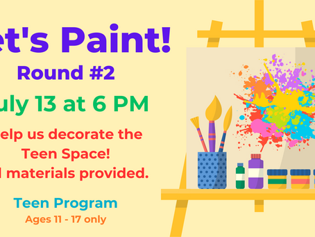 Let's Paint Round 2 - July 13