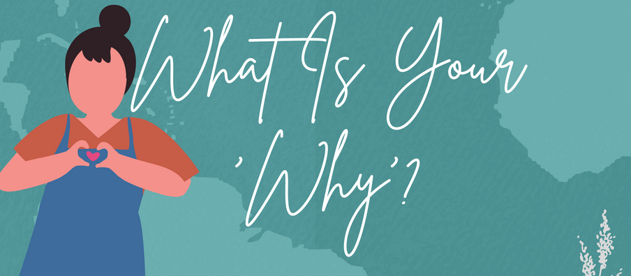 What Is Your 'Why'?