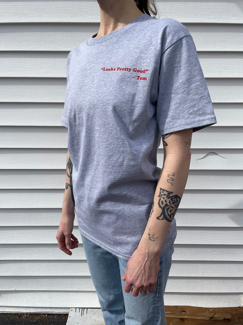 Thumbnail: Looks Pretty Good T-Shirt