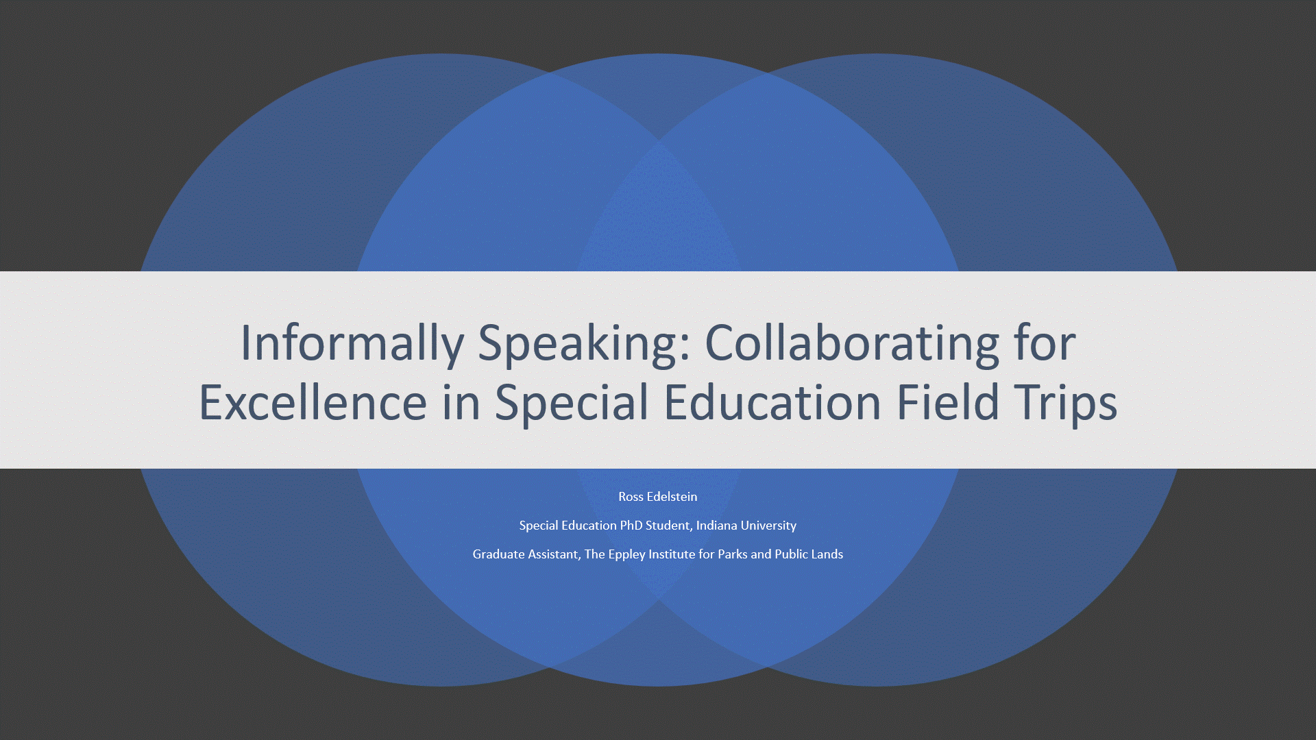 Edelstein Informally Speaking Presentation