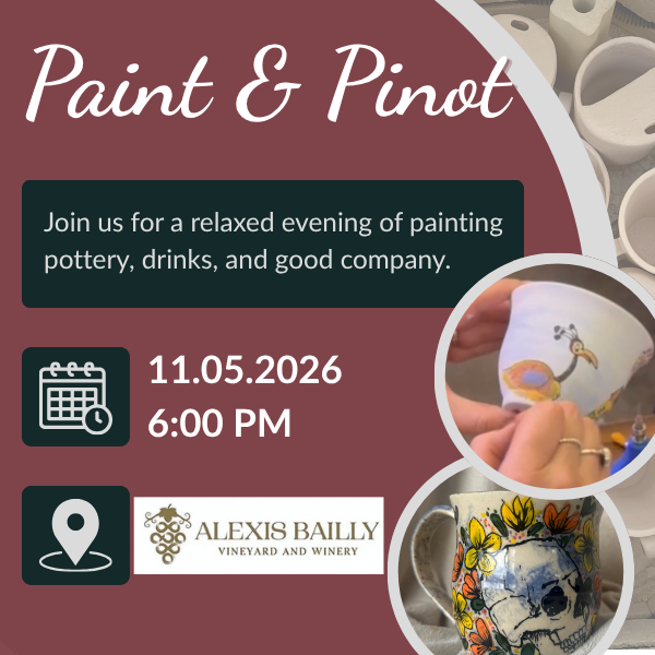 Paint & Pinot | Alexis Bailly Winery & Vineyard