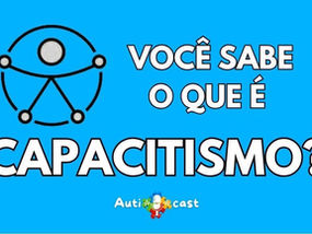 O que é capacitismo?
